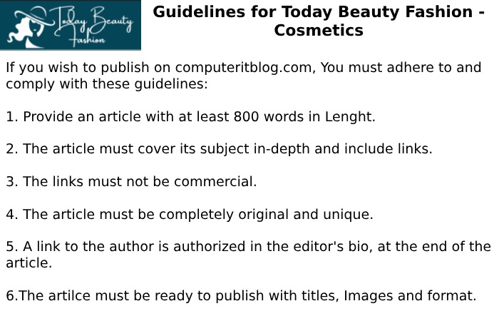 Guidelines of the Article – Cosmetics Write for us